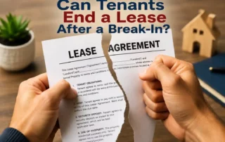 Tenant rights topic: hands tearing a lease document while the headline asks if tenants can end a lease after a break-in; a small house model in the background.