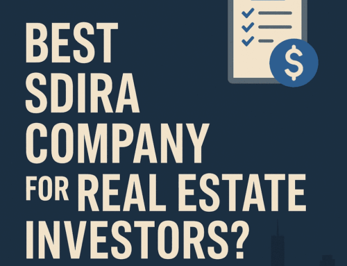 Best SDIRA Company for Real Estate Investors?