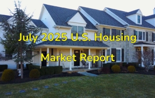 July 2025 U.S. Housing Market Report