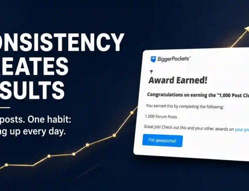 Consistency in Real Estate: The Quiet Habit That Builds Wealth