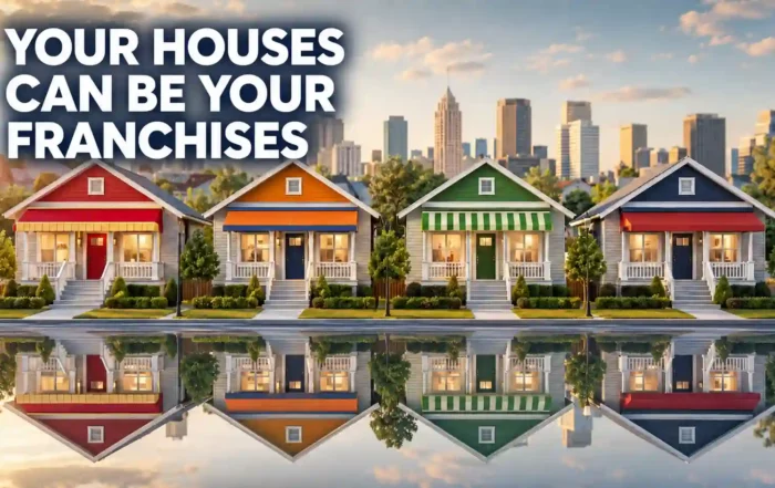 Your houses can be your franchises — five colorful cottages with striped awnings, city skyline behind, reflected in water.