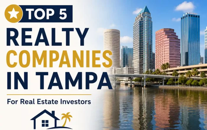 Banner reading 'Top 5 Realty Companies in Tampa' with downtown Tampa skyline and water view (informative/marketing).